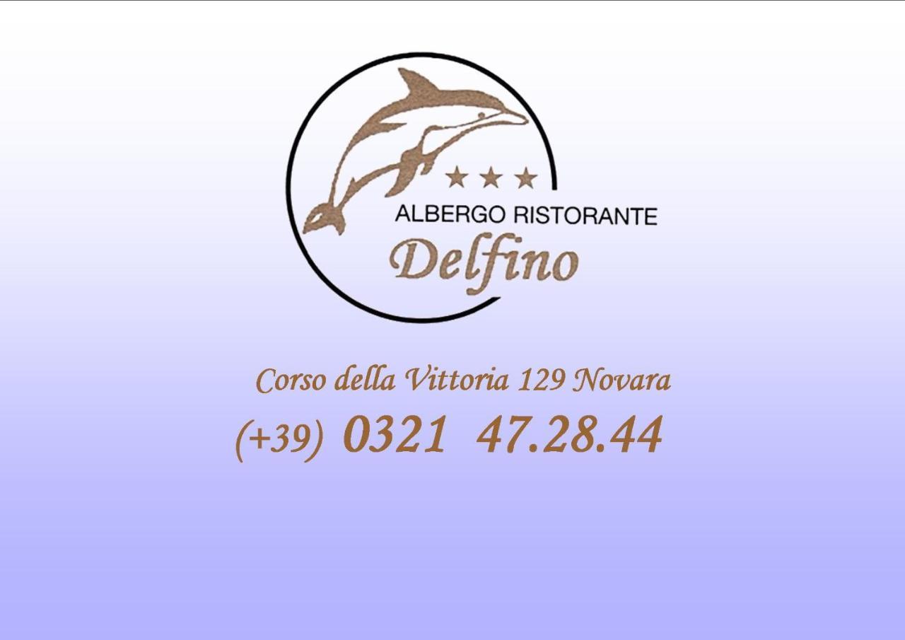 Albergo Ristorante Il Delfino Novara Dış mekan fotoğraf